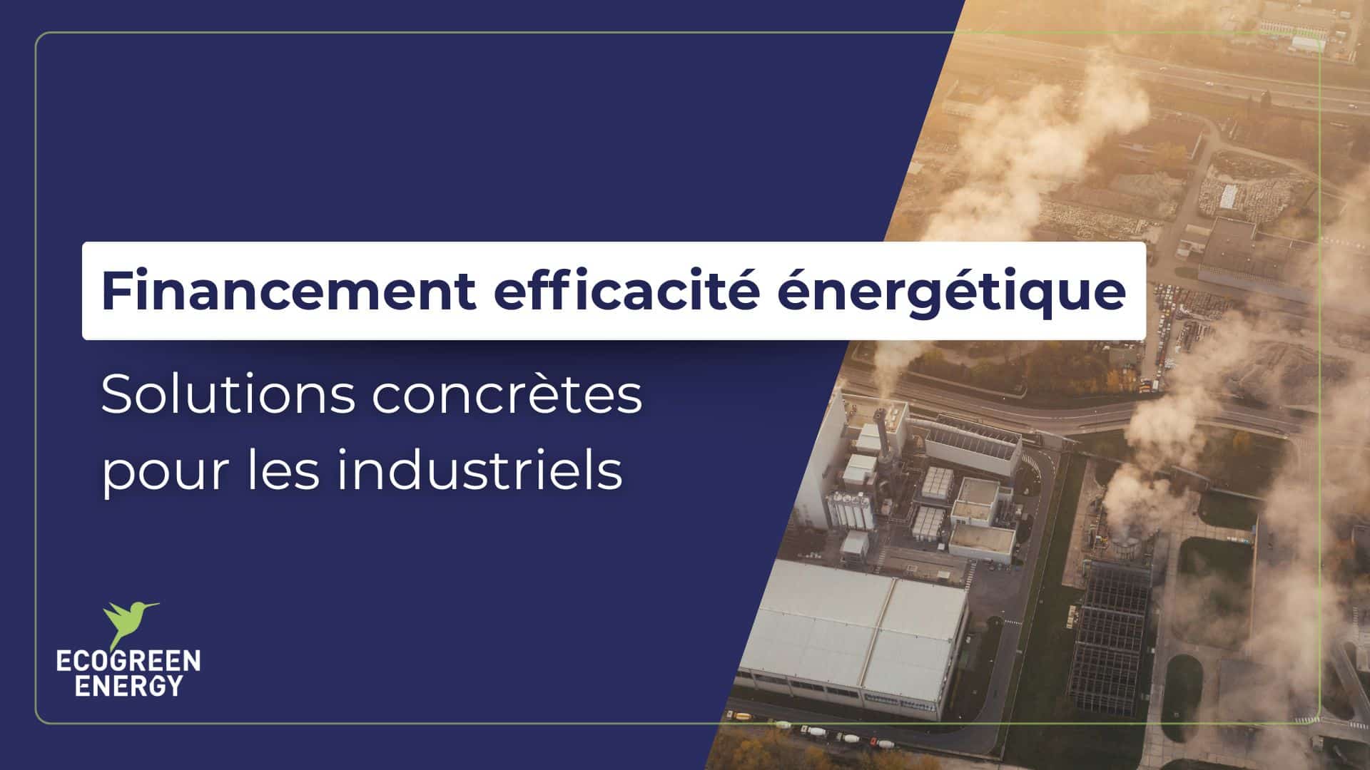 financement efficacité énergétique industrie